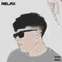 Relax (Explicit)