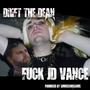 Fvck JD Vance (Explicit)