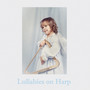 Lullabies on Harp