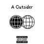 a outsider (Explicit)