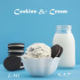 Cookies & Cream (Explicit)