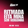 Ritmada Eita Mina Sem Vergonha (Explicit)