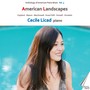 Anthology of American Piano Music, Vol. 3: American Landscapes