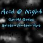 Acid at Night