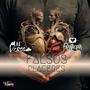 Falsos Placeres (feat. Malverso) [Explicit]