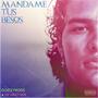 Mandame Tus Besos (feat. Sevastian)