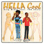 Hella Cool (Explicit)