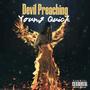 Devil Preaching (Explicit)