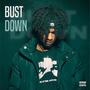 Bust Down (Explicit)