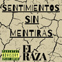 Sentimientos Sin Mentiras (Explicit)