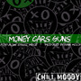 Money Cars Guns (Explicit)