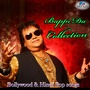 Bappi Da Collection - Bollywood & Hindi Pop Songs