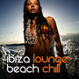 Ibiza Lounge: Beach Chill