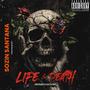 Life & Death (Explicit)