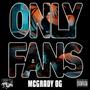 Only Fans (feat. sickoebeatz) [Explicit]