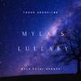 Myla's Lullaby (feat. Myla Petal Rhodes)