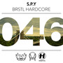 BRSTL Hardcore (Explicit)