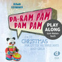 Pa--ram pam pam pam (Playalong)