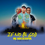 If No Be God (Explicit)