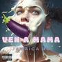 Ven A Mama (Explicit)