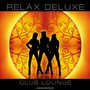 Relax Deluxe (Club Lounge)