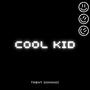 Cool Kid