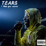 Tears (Explicit)