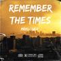 Remember the times (Explicit)