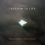 Freedom to Live