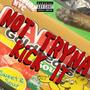 Not Tryna Kick It (feat. RockoutGee & RockoutP20) [Explicit]
