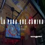 La para que camina (Explicit)