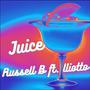 Juice (feat. lliotto) [Explicit]