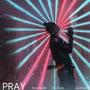 PRAY (feat. Da_visão) [Radio Edit] [Explicit]