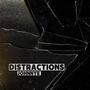 Distractions