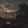 HATE (Explicit)