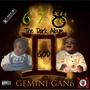 Gemini Gan6 (6-7-888) THE DARK ALBUM [Explicit]