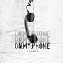 On My Phone (Explicit)