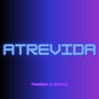 ATREVIDA