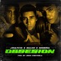 Obsesión (Explicit)