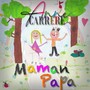 Maman, Papa (Radio Edit)