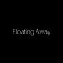 Floating Away