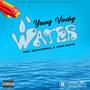 Water (feat. Yung Matta & Countup Kel) [Explicit]