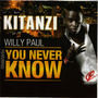 Kitanzi (You Never Know)