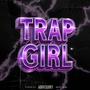 TRAP GIRL