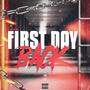 First Day Back (Explicit)