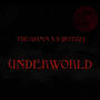 UNDERWORLD (feat. VAKTERIA) [INTRO EDIT] [Explicit]