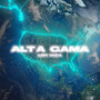 ALTA GAMA