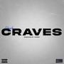 Craves (Explicit)