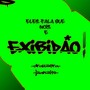 EXIBIDÃO (Explicit)