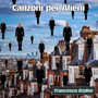 Canzoni per alieni